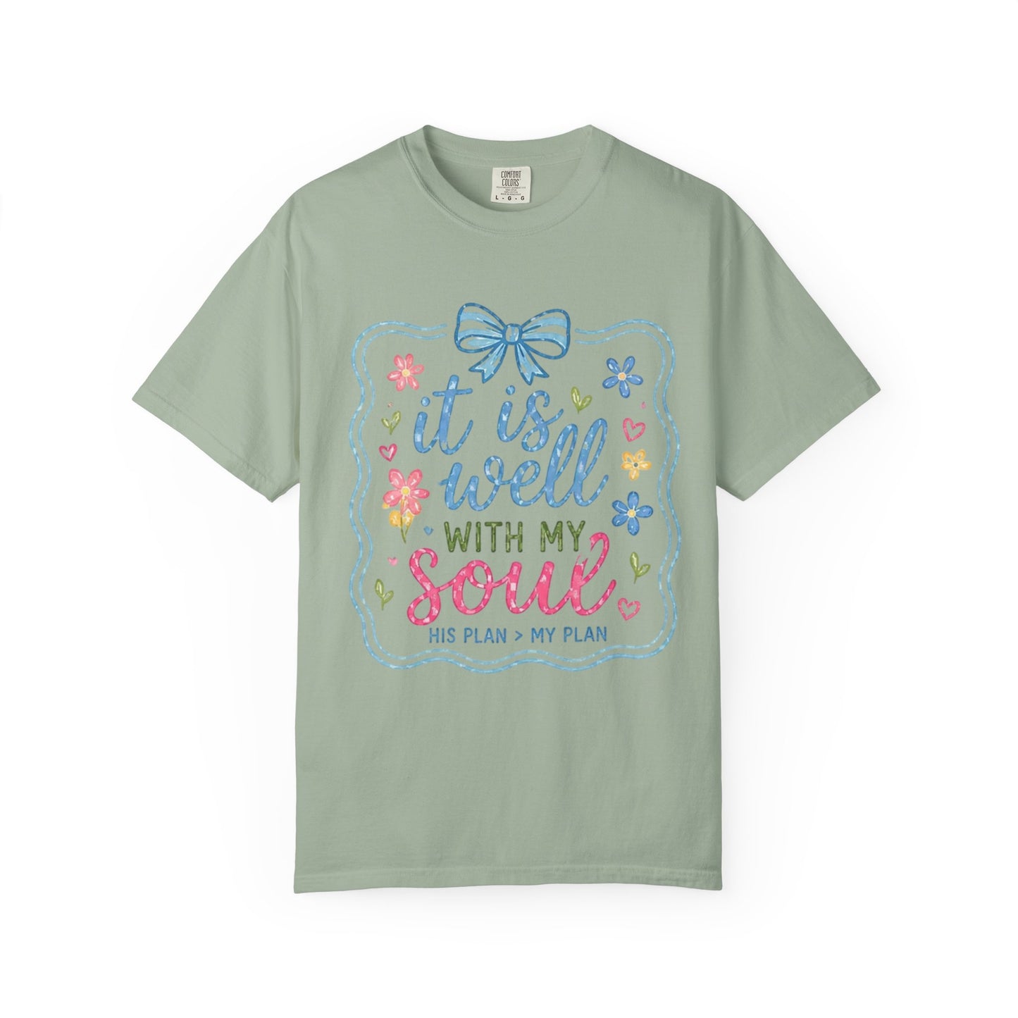 It Is Well With My Soul T-shirt | Christian Scripture Tee