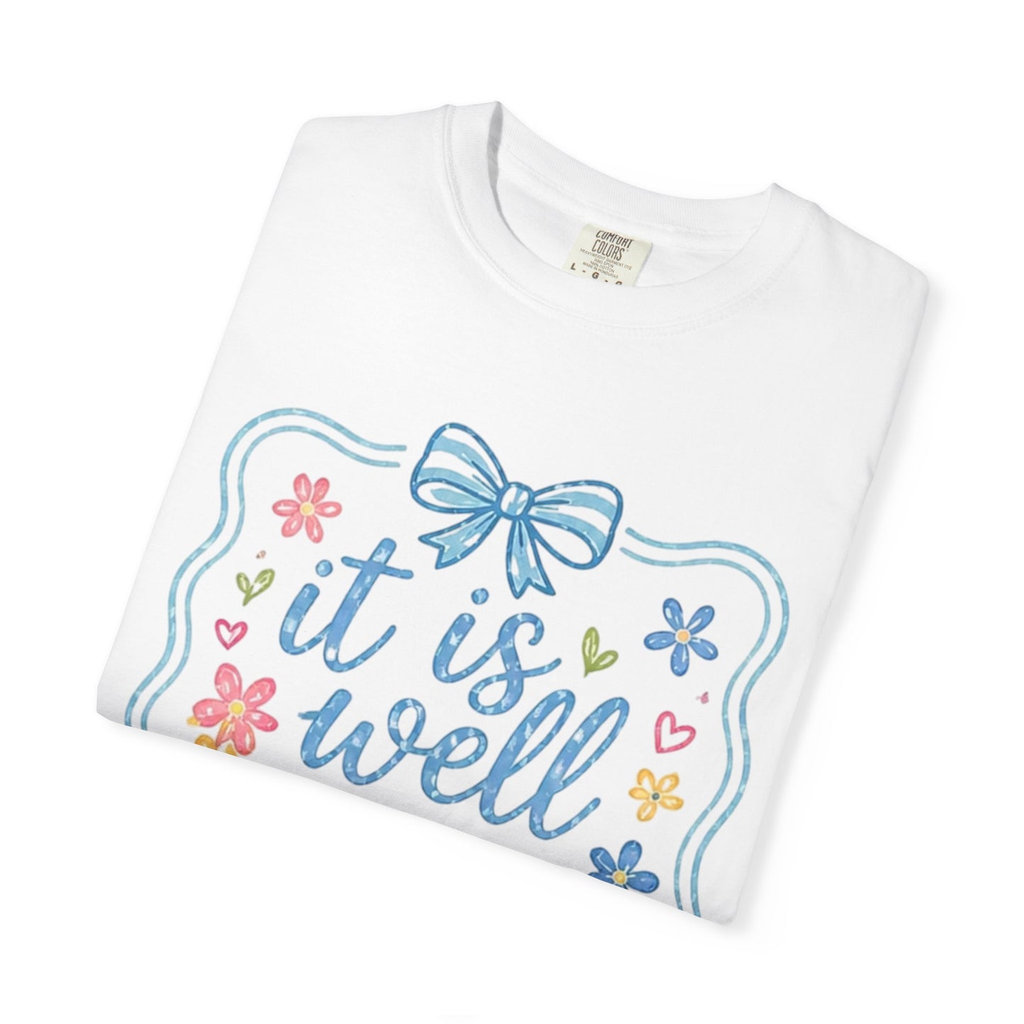 It Is Well With My Soul T-shirt | Christian Scripture Tee