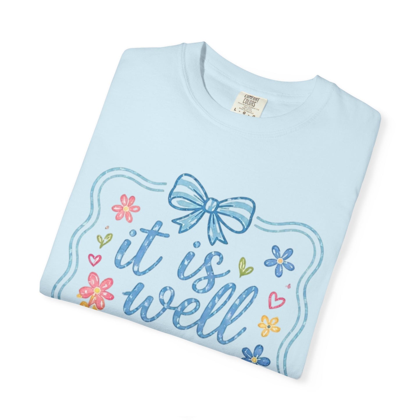 It Is Well With My Soul T-shirt | Christian Scripture Tee